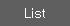 list